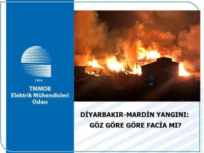DİYARBAKIR-MARDİN YANGINI: GÖZ GÖRE GÖRE FACİA MI?