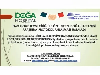 EMO GEBZE TEMSİLCİLİĞİ İLE ÖZEL GEBZE DOĞA HASTANESİ ARASINDA PROTOKOL ANLAŞMASI İMZALADI