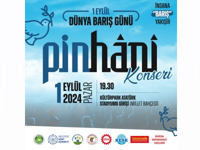 1 EYLÜL DÜNYA BARIŞ GÜNÜ KONSERİ