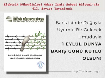 SAYI 412: <B> 1 EYLÜL DÜNYA BARIŞ GÜNÜ KUTLU OLSUN</B>