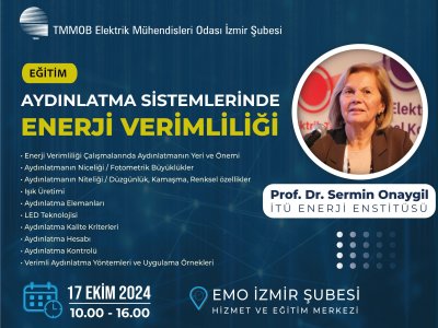 <B>EĞİTİM</B>: AYDINLATMA SİSTEMLERİNDE ENERJİ VERİMLİLİĞİ