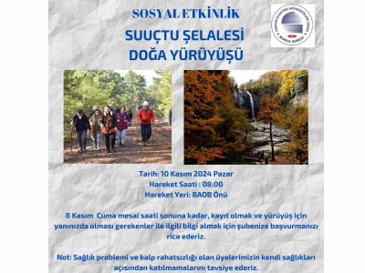 SUUÇTU ŞELALESİ DOĞA YÜRÜYÜŞÜ