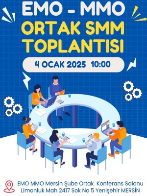 EMO-MMO ORTAK SMM TOPLANTISI