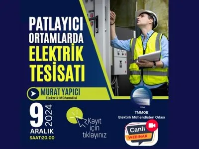WEBİNAR: PATLAYICI ORTAMLARDA ELEKTRİK TESİSATI