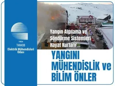 YANGIN ALGILAMA VE SÖNDÜRME SİSTEMLERİ HAYAT KURTARIR <B>YANGINI MÜHENDİSLİK VE BİLİM ÖNLER</B>