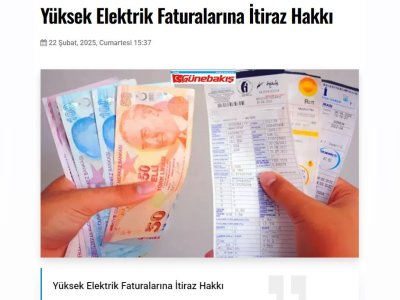 YÜKSEK ELEKTRİK FATURALARINA İTİRAZ HAKKI (BAKİSHABER.COM, 22.02.2025)