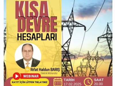 ÇEVRİMİÇİ SEMİNER: <B>KISA DEVRE HESAPLARI</B>