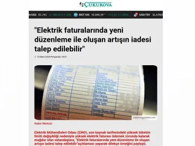 `ELEKTRİK FATURALARINDA YENİ DÜZENLEME İLE OLUŞAN ARTIŞIN İADESİ TALEP EDİLEBİLİR` (CUKUROVAGAZETESİ.COM, 13.03.2025)