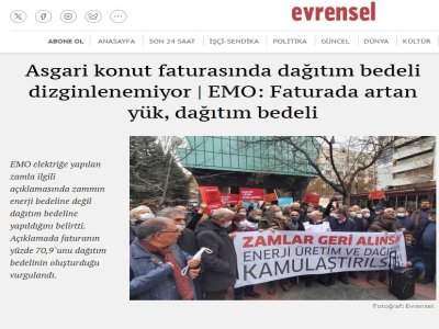 ASGARİ KONUT FATURASINDA DAĞITIM BEDELİ DİZGİNLENEMİYOR | EMO: FATURADA ARTAN YÜK, DAĞITIM BEDELİ (EVRENSEL.NET, 05.04.2025)