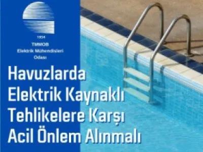 HAVUZLARDA ELEKTRİK KAYNAKLI TEHLİKELERE KARŞI ACİL ÖNLEM ALINMALI