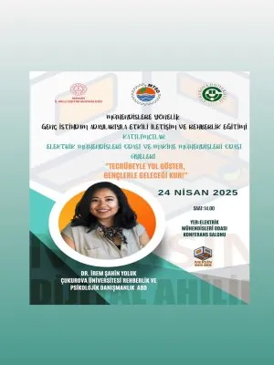 MÜHENDİSLERE YÖNELİK GENÇ İSTİHDAM ADAYLARIYLA ETKİLİ İLETİŞİM VE REHBERLİK EĞİTİMİ