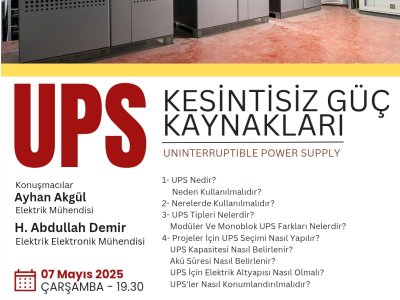 UPS: KESİNTİSİZ GÜÇ KAYNAKLARI SEMİNERİ EĞİTİM MERKEZİMİZDE GERÇEKLEŞTİRİLDİ