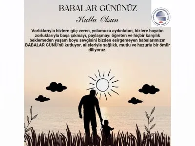BABALAR GÜNÜNÜZ KUTLU OLSUN