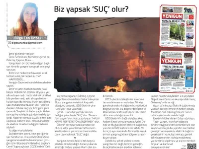 BİLGE CAN ÜNBAL: BİZ YAPSAK `SUÇ` OLUR (YENİ GÜN İZMİR, 05.07.2025)