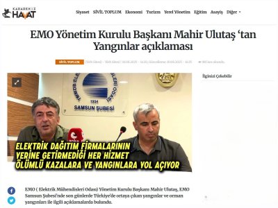 EMOYÖNETİM KURULU MAHİR ULUTAŞ`TAN YANGINLAR AÇIKLAMASI (KARADENİZHAYAT.COM, 10.08.2025)