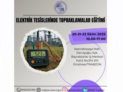 ELEKTRİK TESİSLERİNDE TOPRAKLAMALAR EĞİTİMİ