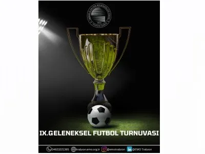 IX. GELENEKSEL FUTBOL TURNUVASI BAŞVURULARI BAŞLADI