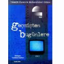 GEÇMİŞTEN BUGÜNLERE-2
