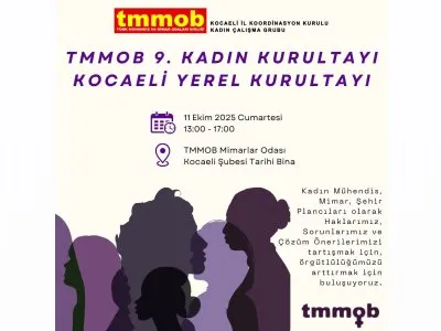 TMMOB 9. KADIN KURULTAYI KOCAELİ YEREL KURULTAYI