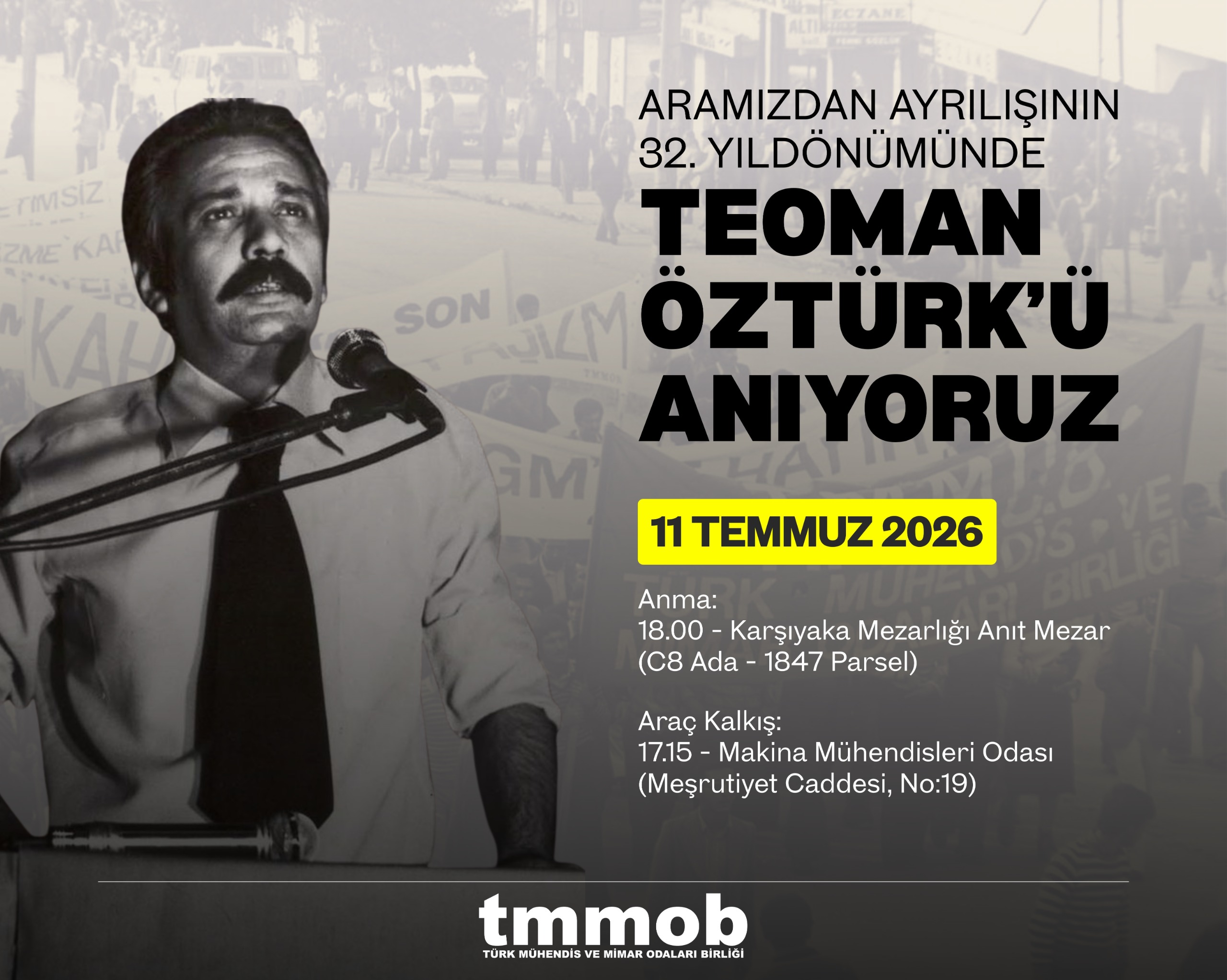 TEOMAN ÖZTÜRK'Ü ANIYORUZ...